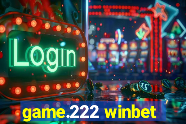 game.222 winbet